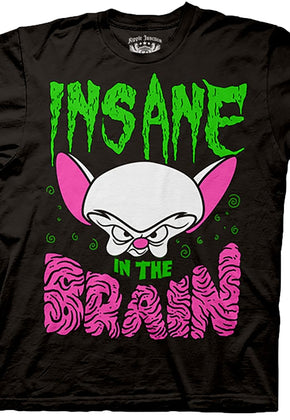 Insane in the Brain Pinky and the Brain T-Shirt