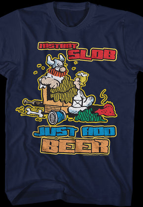 Instant Slob Hagar The Horrible T-Shirt