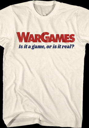 Is It A Game WarGames T-Shirt