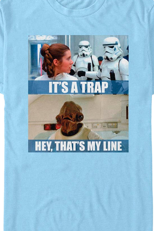 It's A Trap Admiral Ackbar's Line Star Wars T-Shirtmain product image