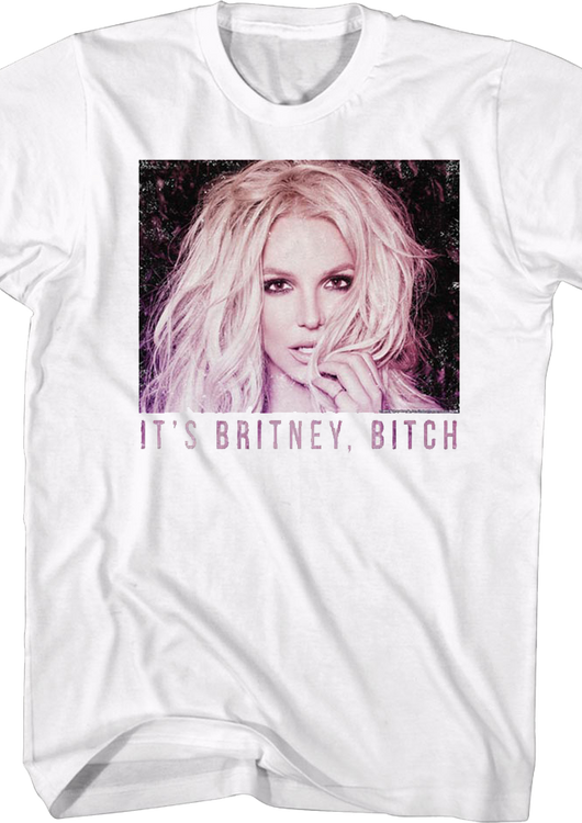 It's Britney Bitch Britney Spears T-Shirt - main product image