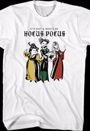 It's Just A Bunch Of Hocus Pocus T-Shirt