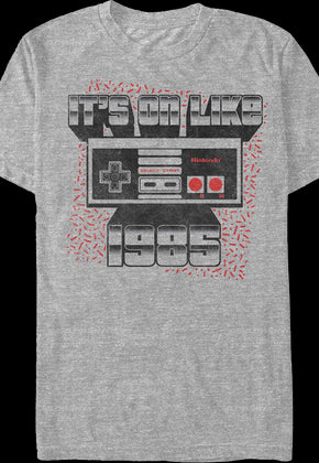 It's On Like 1985 Nintendo T-Shirt