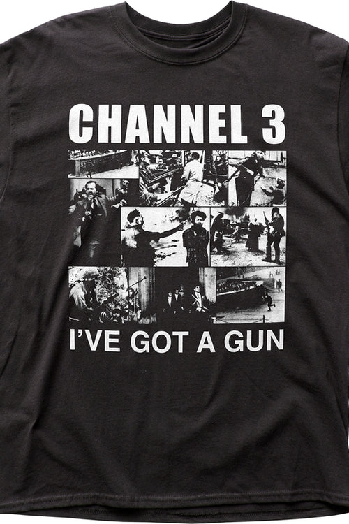 I've Got A Gun Channel 3 T-Shirtmain product image