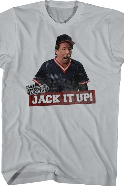 Jack It Up Major League T-Shirtmain product image