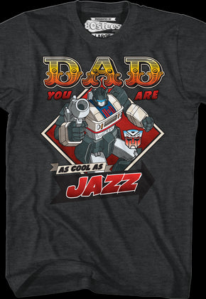 Jazz Father's Day Transformers T-Shirt