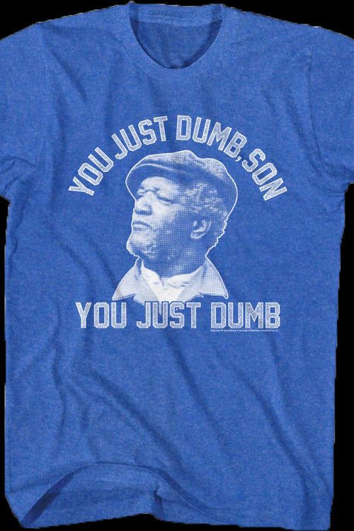 Just Dumb Sanford and Son T-Shirtmain product image