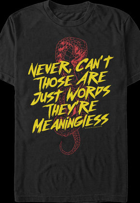 Just Words Cobra Kai T-Shirt