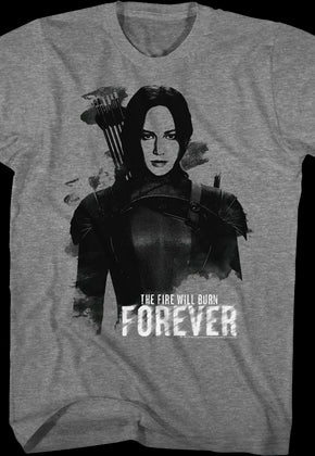 Katniss The Fire Will Burn Forever Hunger Games T-Shirt