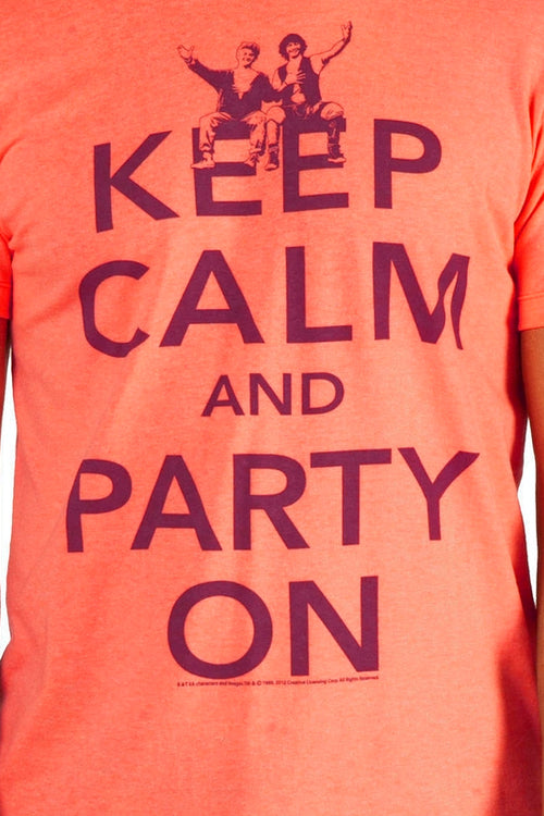 Keep Calm and Party On Bill and Ted Shirtmain product image
