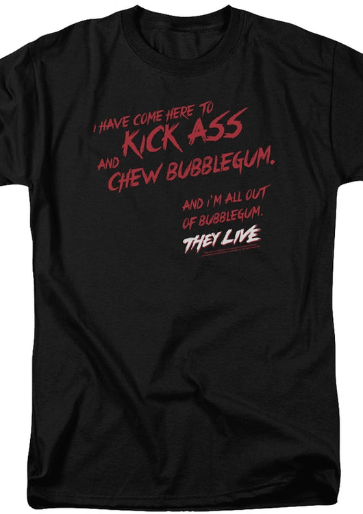 Kick Ass and Chew Bubblegum They Live T-Shirt - main product image