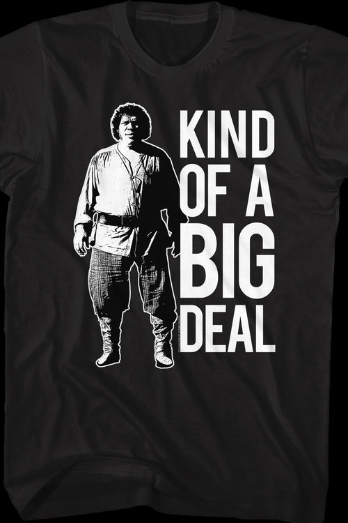 Kind Of A Big Deal Princess Bride T-Shirtmain product image