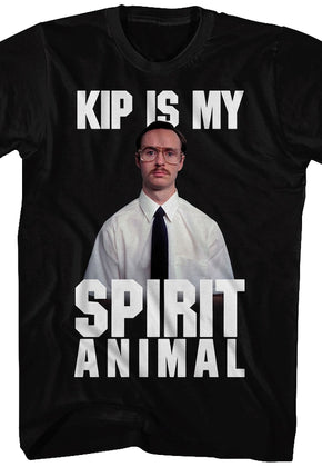Kip Is My Spirit Animal Napoleon Dynamite T-Shirt