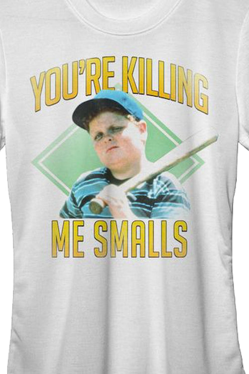 Womens Baseball Diamond You're Killing Me Smalls Sandlot Shirtmain product image