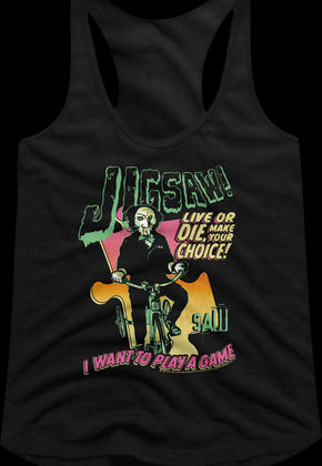 Ladies I Want To Play A Game Saw Racerback Tank Top