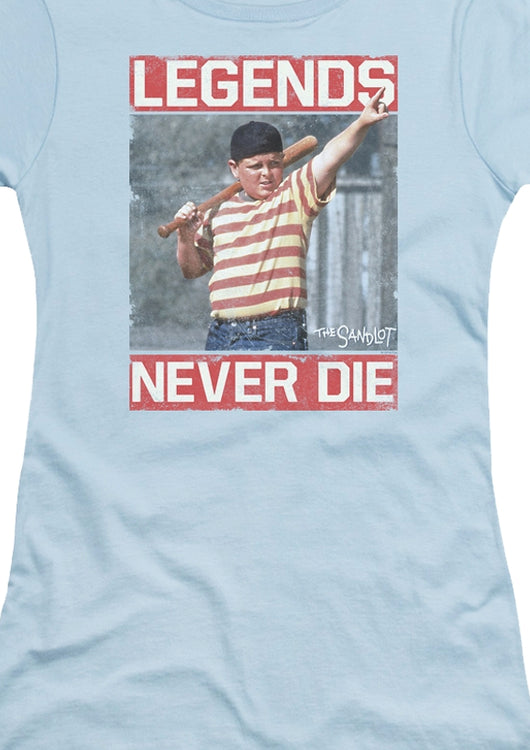 Ladies Legends Never Die Sandlot Shirt - main product image