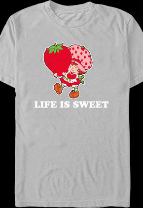 Life Is Sweet Strawberry Shortcake T-Shirt