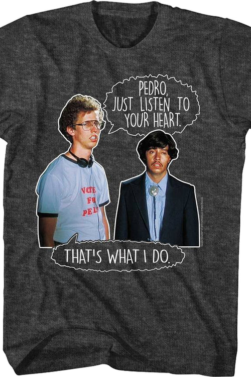 Listen To Your Heart Napoleon Dynamite T-Shirtmain product image