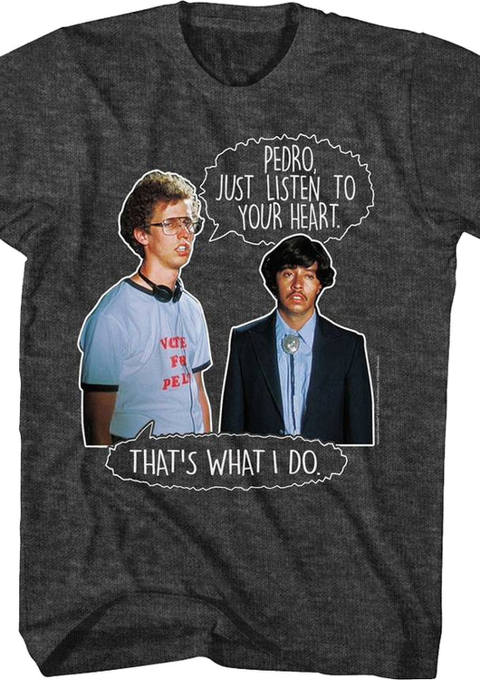 Listen To Your Heart Napoleon Dynamite T-Shirt - main product image