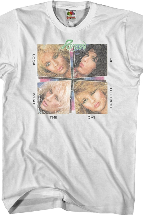 Look What The Cat Dragged In Album Cover Poison T-Shirtmain product image