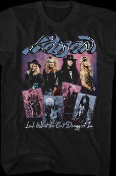 Look What The Cat Dragged In Band Photos Poison T-Shirt