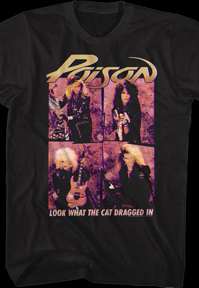 Look What The Cat Dragged In Photos Poison T-Shirt