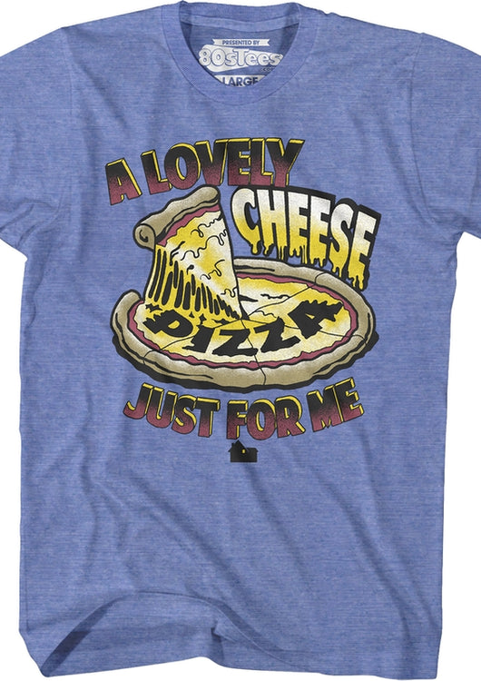 Blue Lovely Cheese Pizza Just For Me Home Alone T-Shirt - main product image