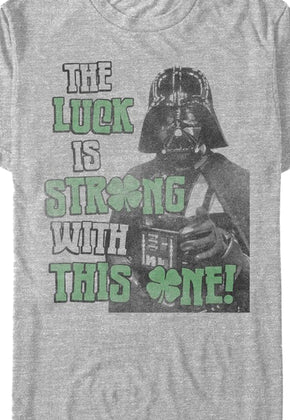 Luck Is Strong Star Wars T-Shirt