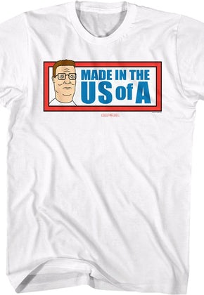 Made in the US of A King of the Hill T-Shirt