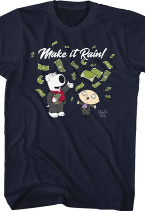 Make it Rain Family Guy T-Shirt