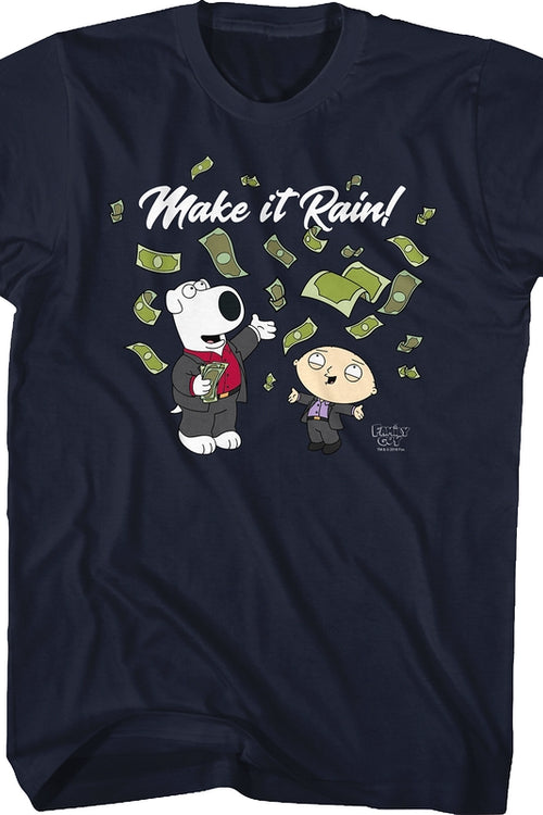 Make it Rain Family Guy T-Shirtmain product image
