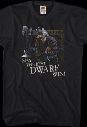 May the Best Dwarf Win Lord of the Rings T-Shirt