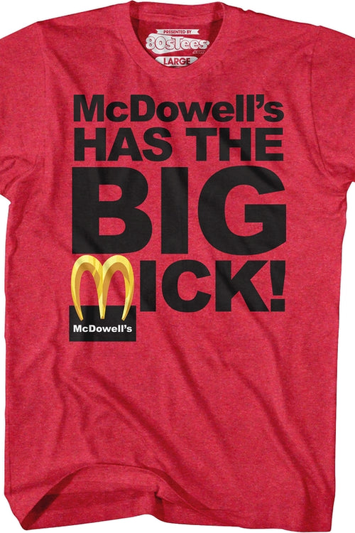 McDowell's Has The Big Mick Coming To America T-Shirtmain product image