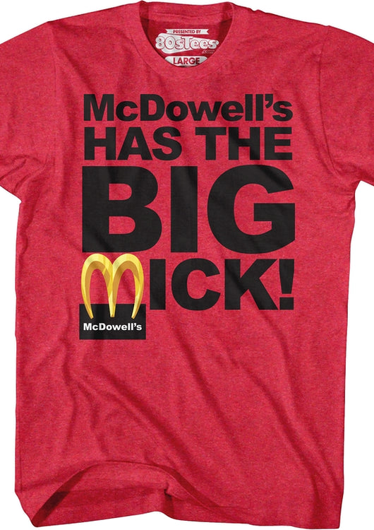 McDowell's Has The Big Mick Coming To America T-Shirt - main product image