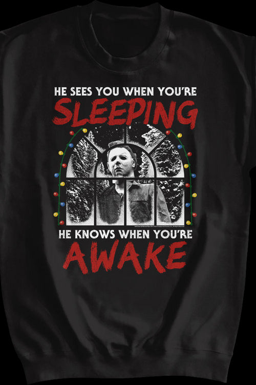 Michael Myers Sees You When You're Sleeping Halloween Sweatshirtmain product image