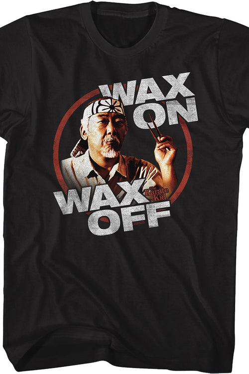 Miyagi Wax On Wax Off Karate Kid T-Shirtmain product image