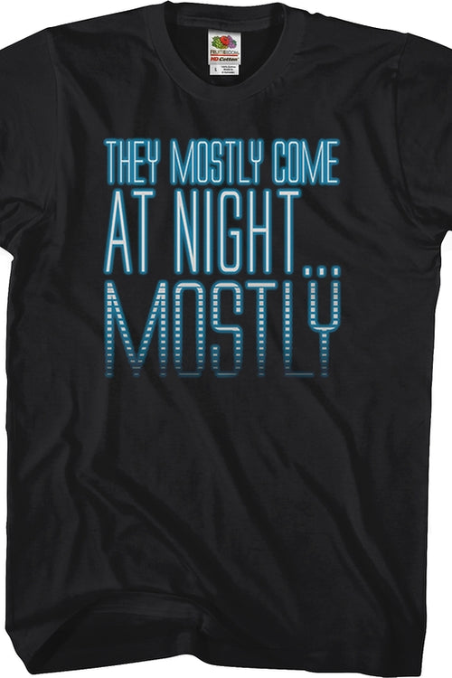 Mostly Come At Night Aliens T-Shirtmain product image