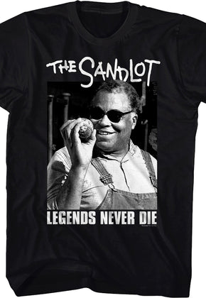 Mr. Mertle Legends Never Die Sandlot T-Shirt