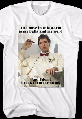 My Balls and My Word Scarface T-Shirt