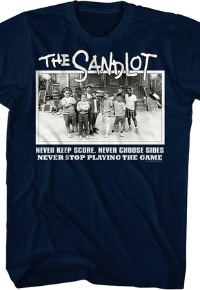 Never Stop Playing The Game Sandlot T-Shirt
