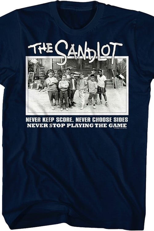 Never Stop Playing The Game Sandlot T-Shirtmain product image