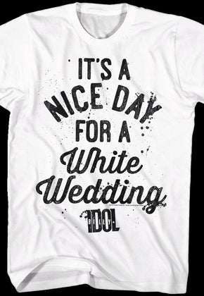 Nice Day For A White Wedding Billy Idol T-Shirt