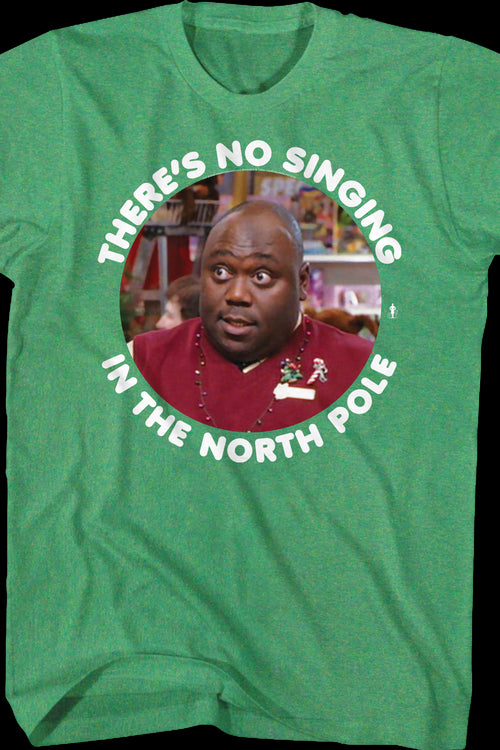 No Singing In The North Pole Elf T-Shirtmain product image