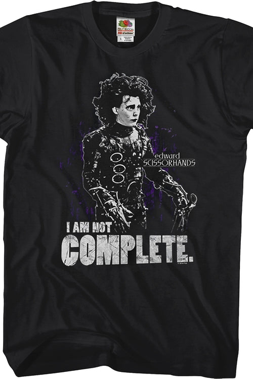 Not Complete Edward Scissorhands Shirtmain product image