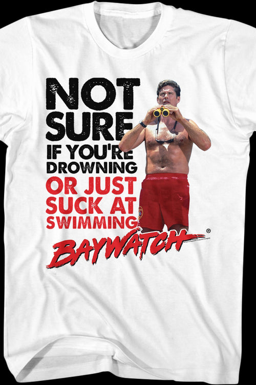 Not Sure Baywatch T-Shirtmain product image