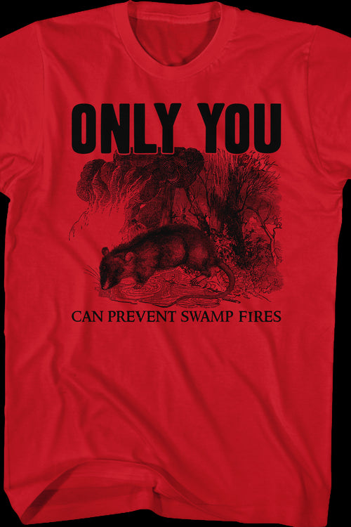 Only You Can Prevent Swamp Fires Princess Bride T-Shirtmain product image