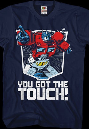 Optimus Prime You Got The Touch Transformers T-Shirt