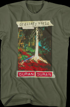 Ordinary World Duran Duran T-Shirt