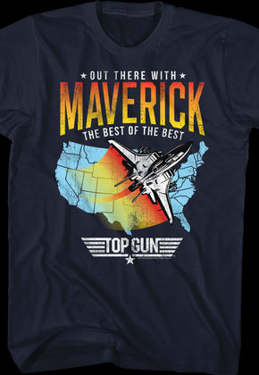 Out There With Maverick Top Gun T-Shirt