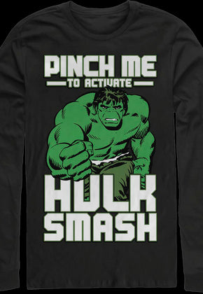 Pinch Me To Activate Hulk Smash Marvel Comics Long Sleeve Shirt
